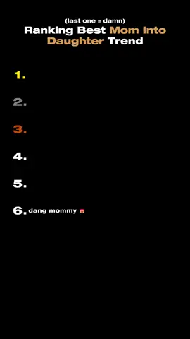 Ranking Best Mom Into Daughter Trend #ranking #tiktok #trend #usa_tiktok#perfect #SOUND #Love #trump #elonmusk #viral