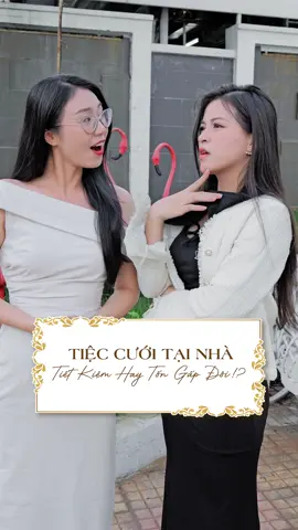 TIỆC CƯỚI TẠI NHÀ TIẾT KIỆM HAY TỐN GẤP ĐÔI#DaiHy #DaiHyPalace #damcuoi #tieccuoi #hoacuoi #nhahangtieccuoi #diginetwork #fyp 