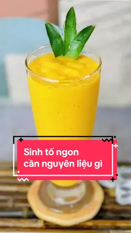 Bạn có biết để làm ra 1 ly sinh tố ngon cần những nguyên liệu gì không?? #sinhto #sinhtotraicay #sinhtongon #lamour #phache #tipsandtricks #daotaophachelamour #daotaohocvienchuyennghiep #phachedouong #trending #fyb #xuhuong #tiktok #