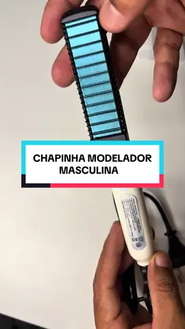 Chapinha modeladora masculina! #masculina #chapinha #chapinhanocabelo #homem #homemvaidoso 