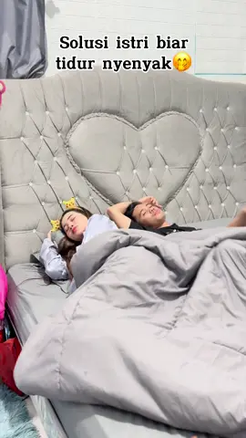 Solusi biar bisa tidur nyenyak 🤣#fy #xyzabc #uncufadillah79 