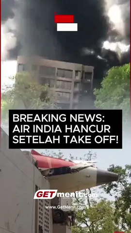 Boeing 787 Air India Hancur! Tabrak Asrama Dokter! BREAKING NEWS Pesawat Air India Boeing 787-8 rute Ahmedabad–London jatuh hanya detik setelah lepas landas! Tabrak bangunan asrama dokter, bawa 254 orang dari berbagai negara! Ini detik-detik mengerikan tragedi penerbangan AI-117. Simak kronologinya di video ini. #AirIndia #Breaking #PesawatJatuh #IndiaCrash #NewsUpdate #TikTokNews #ViralBerita #FYP