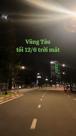 Thời tiết Vũng Tàu tối 12/6 trời mát #thoitietvungtau #thoitiet #vungtau #dulichvungtau #baisauvungtau🏖🏖🏖🌅🌅🌅 #thoitiethomnay #baitruocvungtau 