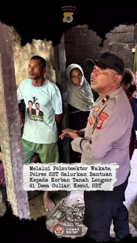 POLRI UNTUK MASYARAKAT Melalui Polsubsektor Wakate, Polres Seram Bagian Timur Salurkan Bantuan Sembako Untuk Korban Tanah Longsor yang Terjadi di Desa Guliar, Kesui, SBT Pada 9 Juni 2025 Lalu. Giat Dipimpin Kapolsubsektor Wakate, Ipda Tamsul Maswatu Bersama 4 Orang Personel Lainnya. #polripresisi #setiaikhlascerdas 