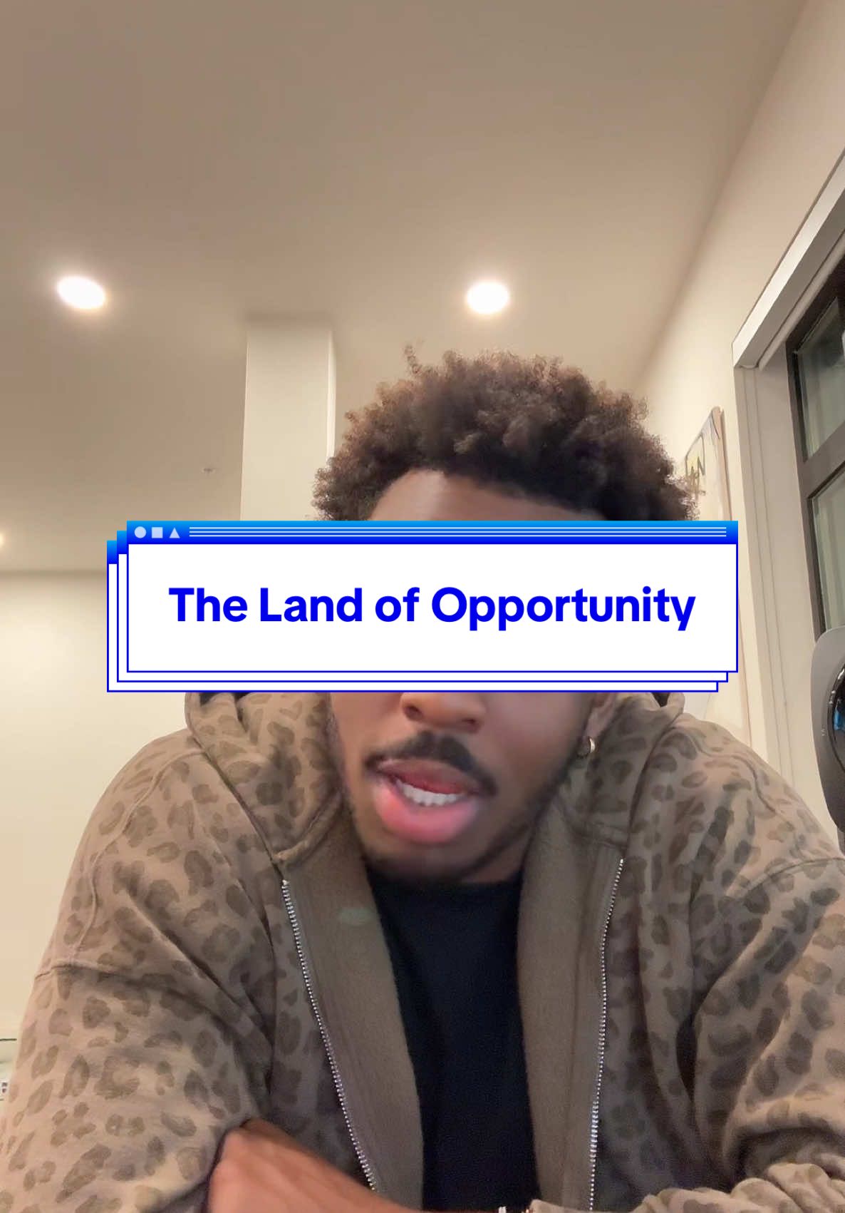 The Land of Opportunity