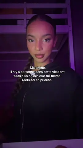 Sois ta propre priorité, toujours. L’amour commence par toi 💋 #selflove #confianceensoi #selfconfidence #GlowUp #bosslady #baddies #real #viral #relatable #frenchtiktok #fyp #pourtoi #nlamnt 
