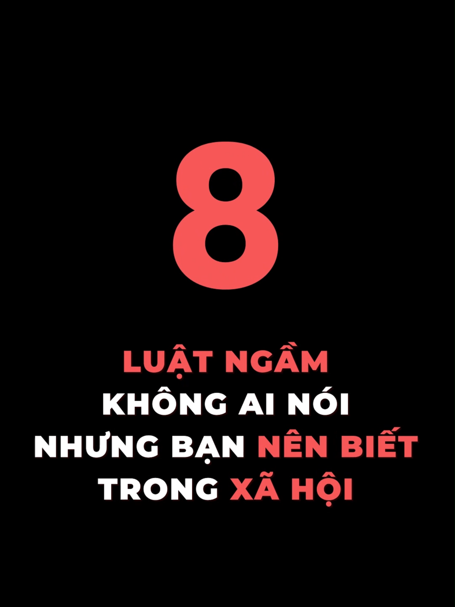 8 Luật ngầm không ai nói nhưng bạn nên biết trong xã hội #tamlyhocthanhcong #mindset #thanhcong #xuhuong #viral #learnontiktok