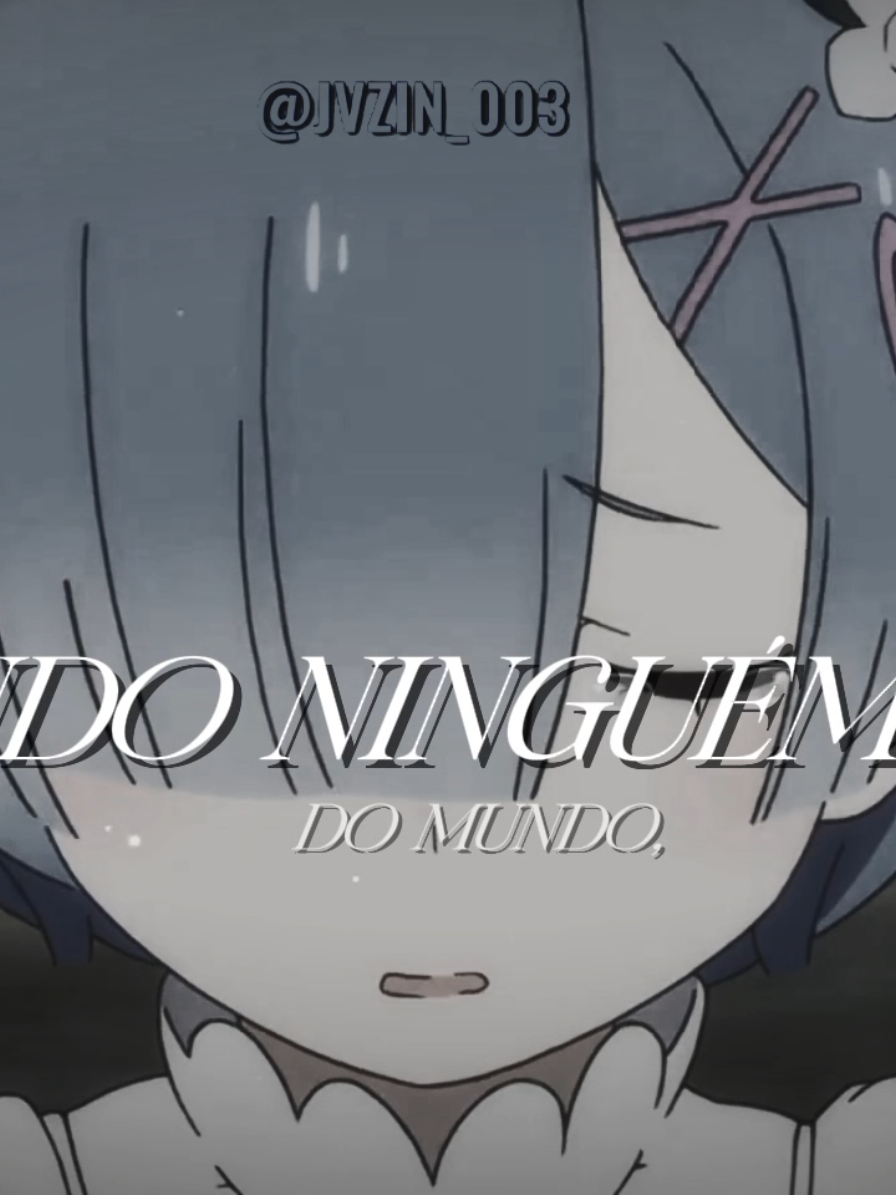 Rem #rezero #rem #frase #citacoes #animeamv #anime #edit 