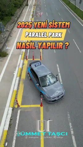 Yeni Sistem 2025 Paralel Park Nasıl Yapılır ? #direksiyondersi #ehliyetsınavı #direksiyonsınavı 