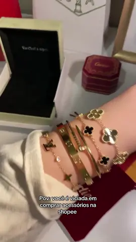 São perfeitos🥹  Pulseira Cartier: AEM-JKY-DRK Van cleef: CFR-GLN-KHJ #comprinhas #shopee #acessorios 