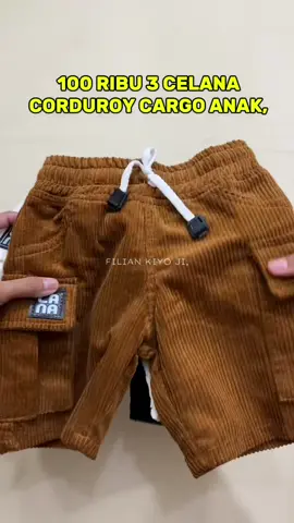 Ini mah murah bangettttttt cakep poll juga,  #filiankiyoji #celanacorduroyanak #celanacargoanak #celanacorduroycargoanak #celanaanakmurah #celanaanakviral #celanacorduroypendek #celanacorduroymurah #celanacargopremium 