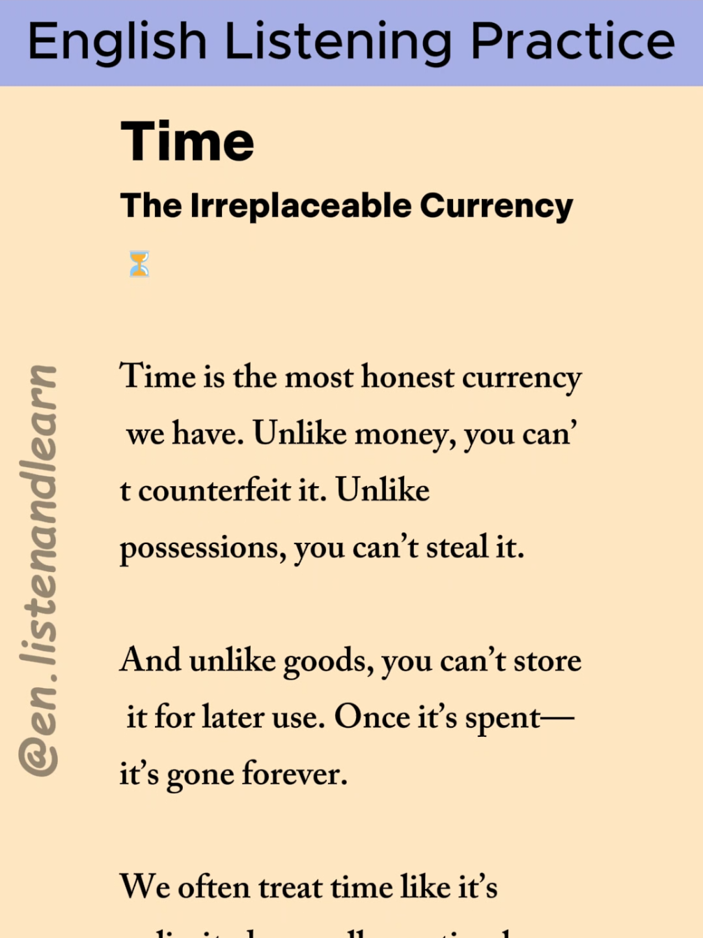 Time is the irreplaceable currency 💲  Improve your English skills by listening 🎧 and speaking 🗣️ English practice  #englishlistening #englishlearning #englishreading #speakenglish #teleprompter #time #foryoupageeee 