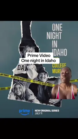 Chaotic Documentary: The new @Prime Video documentary One Night in Idaho will premiere on July 11th #prime #primevideo #documentary #universityofidaho #idaho #fyp 