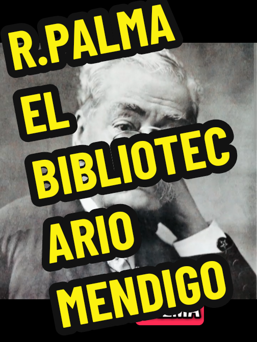 Tras la Guerra del Pacífico, Ricardo Palma fue clave en la reconstrucción de la Biblioteca Nacional del Perú, saqueada por las tropas chilenas. Nombrado director en 1883, gestionó donaciones en América y Europa, reorganizó la institución y recuperó miles de libros, ganándose el apodo de “bibliotecario mendigo”. Su labor salvó el patrimonio cultural del país. #ricardopalma #elbibliotecariomendigo #viral #cronicasocultas #historia 