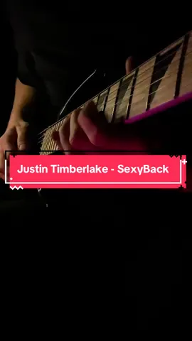 Sexyback💫 #guitartok #guitar #electricguitar #guitarcover 