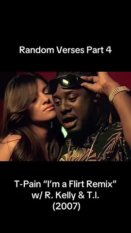 I’m a Flirt Remix 🔥 #fyp #tpain #rkelly #music #trending #nostalgic #2000s  #verses 