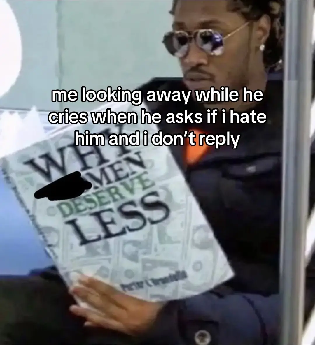don’t ask questions you don’t want the answer to #fypシ #toxic #relatable #inspiration #ihatemybf #future 