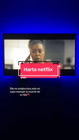#harta #peliculaharta #netflix#hija #perdida #loca #parati#cine#recomendacion