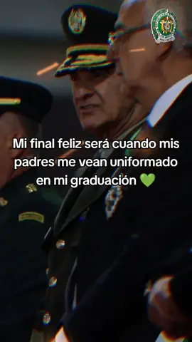 mi final feliz 🥹💚 #policiadecolombia #policia #oficial #oficialdepolicia #aspirante #aspirantes #metas #sueños #Dios #final #feliz 