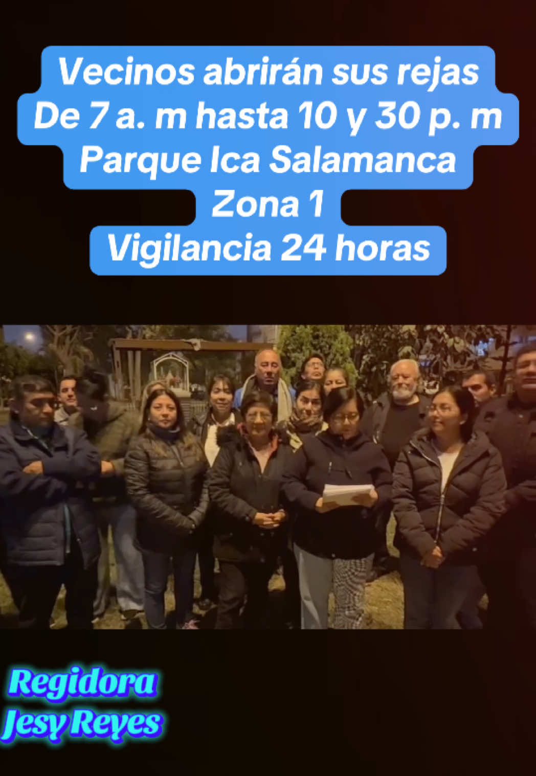 En diálogo con mis vecinos del parque Ica Salamanca acordaron abrir sus rejas vehiculares y peatonales de 7 a 10 p .m y mantener un vigilante las 24 horas lo importante siempre será el diálogo y llegar a un consenso en el que todos tengan una mejor convivencia.#regidoradeateJesyReyes #municipalidaddeAte #tiktokviral #paratí #francovidalalcalde #xzyabc #Ate #limaperu🇵🇪 #virał 