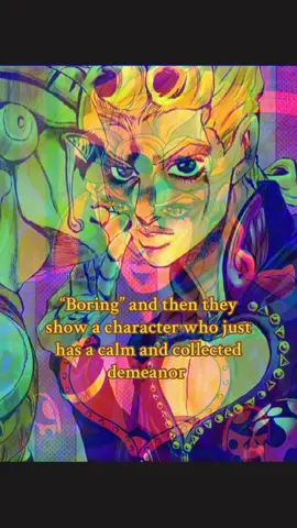 Pretend I added him to my favorite jojos ok#giornogiovanna #goldenwind #jojosbizarreadventure #goldenexperiencerequiem 