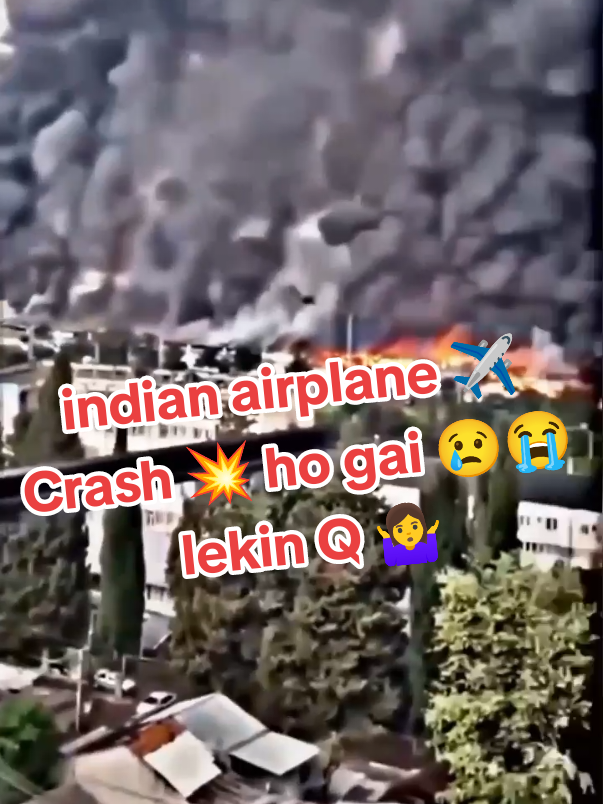 Indian airplane crash Ho Gaya #airplane #india #hindinews #indianews #navigationsystem #technicalissues #tiktoknews #news #newupdate #newtrend #viralvedio #trendingvedio #foryoupage❤️❤️ #dontunderreviewmyvideo #fyp #foryou #unfreezemyacount #unfreezemyacount #unfreezemyacount 