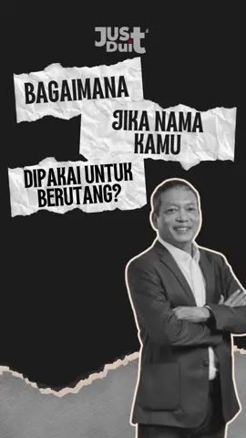 Bagaimana Jika Nama Kamu Dipakai untuk Berutang? Oleh: Eko B. Supriyanto, Chairman Infobank Media Group #infobank #perbankan #bank #banking #ekonomi #keuangan #financial #perekonomian #hutang #utang #datapribadi #debtcollector #pinjaman #nasabah #WaspadaIdentitas #JanganAsalTandaTangan #NamaDipakaiUtang #IdentitasDisalahgunakan #JagaDataPribadi #AwasPenipuan #DipakaiBerutang #UtangTanpaIzin #LindungiNamamu #HatiHatiPinjamanIlegal #f #fy #fyp #fyppppppppppppppppppppppp 