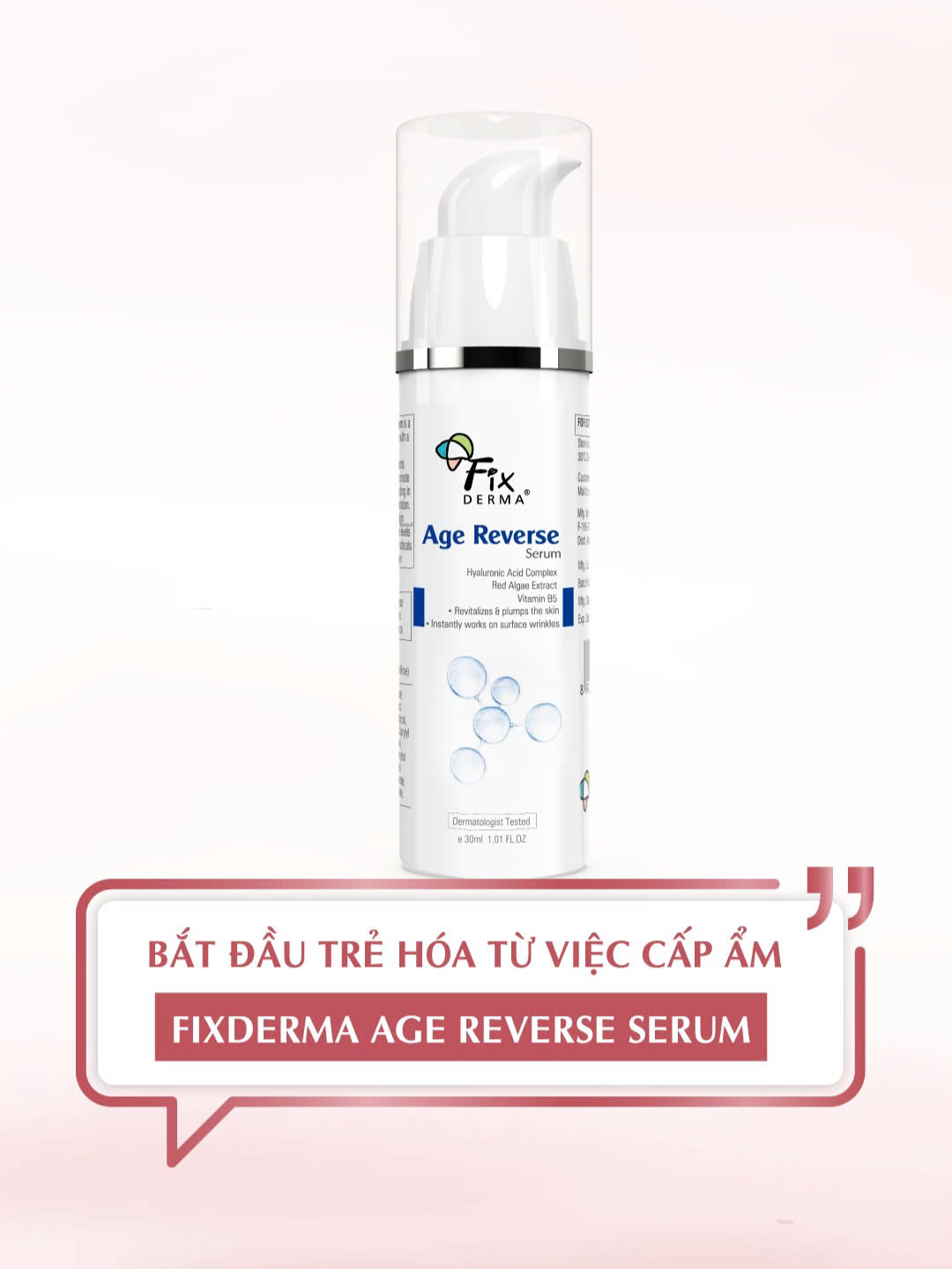 Trải nghiệm ngay Fixderma Age Reverse Serum để làn da được 