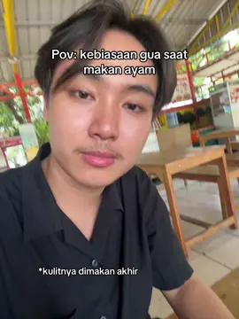 Bersakit sakit dahulu makan kulit kemudian #relateable #jokes #kulitayam 