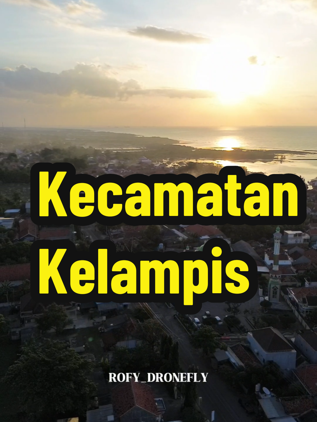 Pesona dari atas Kec.Kelampis #drone #masukberandafyp #madura #fy #fypage 