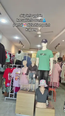buruan mampir di toko fashion point kupang,oebobo jln cak doko(samping se,i aroma) #ottdfashionpointkupang #ottdfashionpointkupang #stylefashionpointkupang #outfitbyfashionpintkupang #fyppppppppppppppppppppppp #nttpride🏝🔥kupangntt💯 #foryoupage #newtrend #asmaragenz #fashionpointkupang 