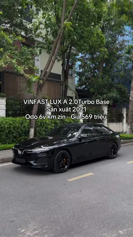 🚘 Siêu phẩm Lux A 2.0Turbo Base sản xuất 2021  📌Odo 5v9 km / Full lịch sử hãng  📌Bác chủ đã lên loa Sub, Led nội thất, cảm biến áp suất lốp, vô lăng Carbon Dcut 💸Em bán 569 triệu  #otocu #otoluot #vinfast #vinfastlux20 #vinfastluxa 