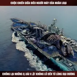 Cuộc chiến giữa siêu người máy nhân loại. Chống lại quá.i v.ật khủng lồ từ lòng đại dương #phimhay #phimhaymoingay #review #viral #reviewphim #phimmy #phimhanhdong #xuhuong #vientuong 