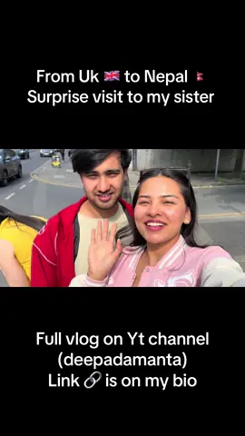Surprise visit to my sister👯‍♀️For full video do check out YouTube channel (deepadamanta )#Vlog #trending #fyp #suprise #visit #sister #nepalitiktok #nepalimuser 