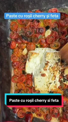 Paste cu roșii cherry și feta. #pasta #paste #pastecurosii #pastecurosiicherrysibranzafeta #reteterapide #retetesimple #FoodLover #reteteusoare #videoviral #tik_tok #pastalover #EasyRecipe #food #meniusaptamanal 