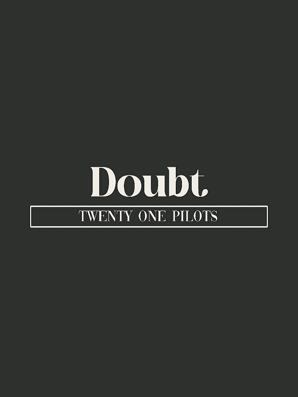 Doubt #austellyrcss #fyp #foryou #lyrics #songs #music 