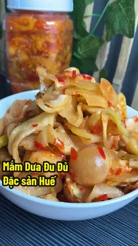 Mắm dưa đu đủ, hương vị truyền thống, ngon đến miếng cuối cùng  #food #reviewfood  #mamduadudu  #mamduaca  #mamduaduduhiennguyen  #dacsanhue  #honghariviu  #viral  #xuhuong 