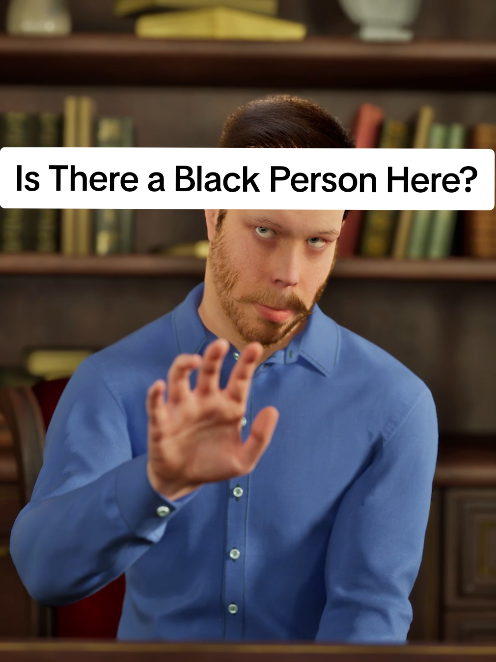 Is There a Black Person Here? -original audio and sketch by amazing @kielkennedy  #funnyvideos #sketchcomedy #animation #skit #3d #comedyvideos #comedy 