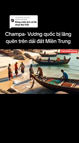 Trả lời @nauq.nav.neyugn  ChamPa vương quốc bị lãng quên. #daivietkieuhung #daiviet #champa #chebongnga #lichsuvietnam #quandoinhandanvietnam🇻🇳🇻🇳🇻🇳 #binhdinh #quangnam #binhthuan #ninhthuan #hystory #virall #fypシ゚ #xuhuong 