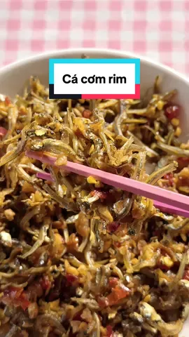 Có sẵn hũ cá cơm rim này là hết cơm hết gạo á #cacomrim #cacomrimmamottoi #cacomrimchuangot #cacom #dacsanqueviet #dacsanvietnam #dacsanmientrung 