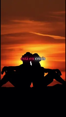 EL AMOR ESTÁ EN CRISIS #paratiiiiiiiiiiiiiiiiiiiiiiiiiiiiiii #fyp #reflexion #cuidaelamor #crisis #valorar #mensaje #cuidalo 