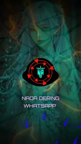 NADA DERING WHATSAPP #nadadering#nadaderingwhastapp #musik#fulltrending#fypviral#aveeplayer#fypシ゚ #fyp 