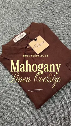 Sikat habisin warna mahoganynya 🥰  Kalian mau ?? Pilih warna coffee ya di keranjang kuning ✨🥰  #kemeja #kemejawanita #kemejakuliah #kemejaoversize #oversize #linen #linenrami #kemejalinen #linenoversize 