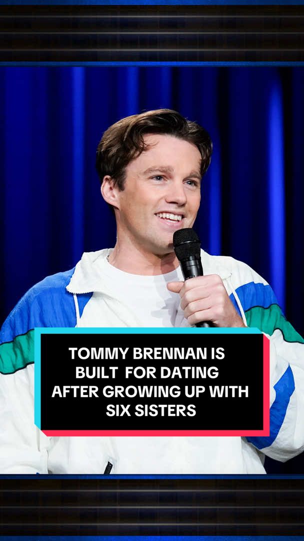 @Tommy Brennan is built for dating after growing up with six sisters 🤣 #FallonTonight #TonightShow #TommyBrennan #StandUp