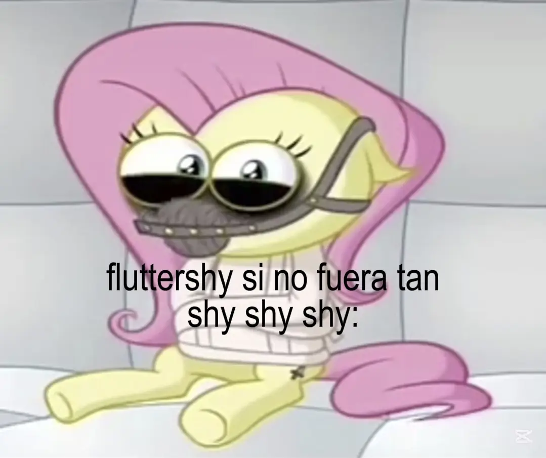igual q pinkie #humor #xyzcba #crzgf #fluttershy #noflop #foryou #fyppppppppppppppppppppppp #parati 