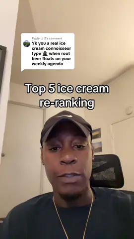 Replying to @Z Top 5 Ice Cream Re-Rank for you frozen freaks. I really do this 