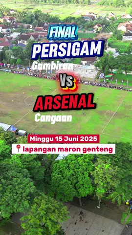 Bakalan seru ni gaes sama2 banyak seporternya😁#persigam #arsenal #final #genteng_banyuwangi #lapanganmarongenteng 