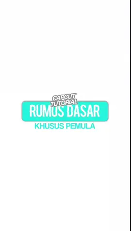 #CapCut rumus intro dasar capcut buat pemula😋 (link in bio) #4vsann #sannyangmana #rumuscapcut #tutorialcapcut #fyp 