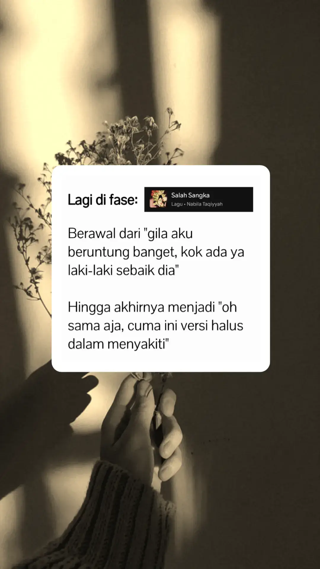 buat kalian yang lagi difase ini, mungkin lagu Salah Sangka dari Nabila Taqiyyah ini bisa mewakili perasaan kalian💔 #katakatabijak #quotestory #sadstory #fyp #fypシ゚ 