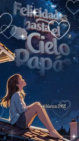 #diadelpadre #hastaelcielo #paratiiiiiiiiiiiiiiiiiiiiiiiiiiiiiii #fypage #fypシ゚viral #viral #tiktok 